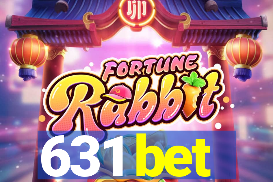 631 bet